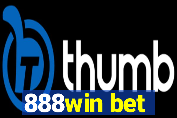 888win bet